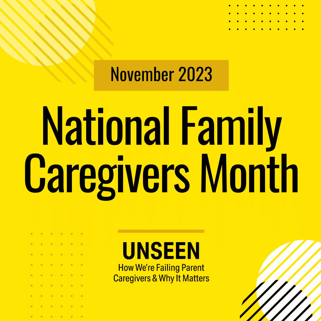 Nov23 National Family Caregivers Month 